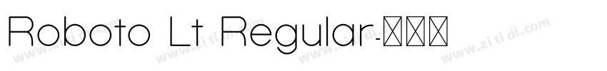 Roboto Lt Regular字体转换